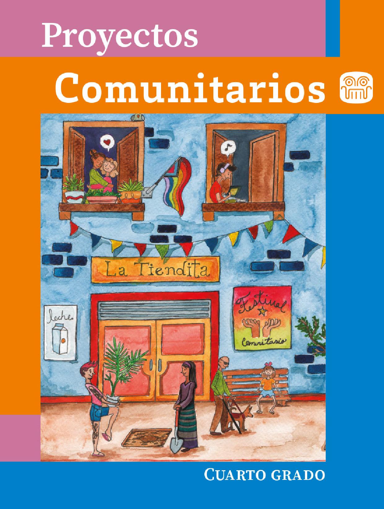 Proyectos Comunitarios Primaria Cuarto grado